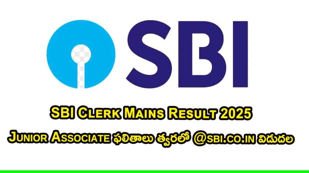 SBI Clerk Mains Result 2025 latest updates direct link sbi clerk results