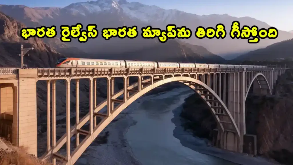 Bridges Tunnels And Rudrastra How Indian Railways Is Redrawing Indias Map