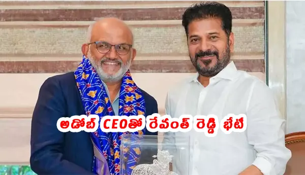 Adobe CEO meets Revanth Reddy latest news